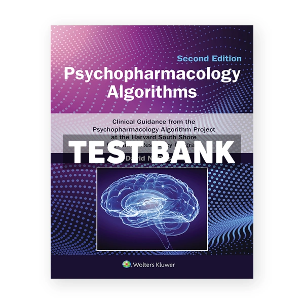 Psychopharmacology Algorithms 2nd Osser Test Bank