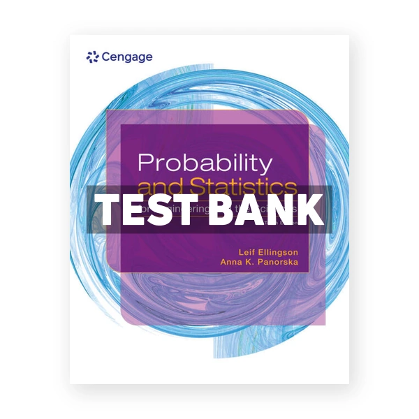 Probability and Statistics for Engineering and the Sciences 10th Ellingson Test Bank