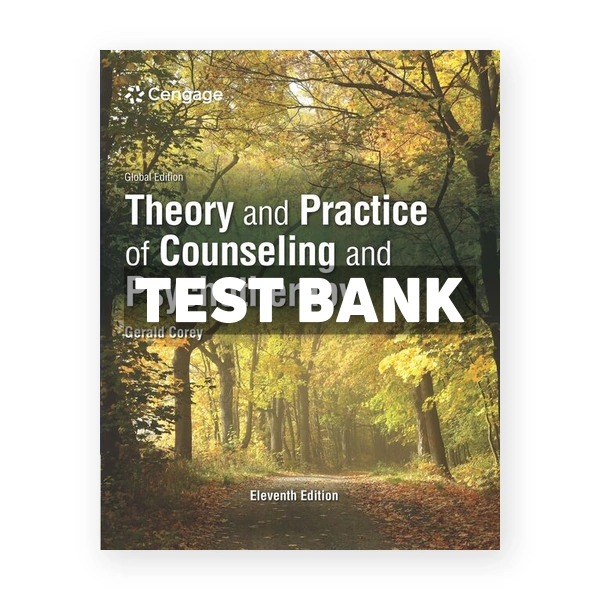 Theory and Practice of Counseling and Psychotherapy International Edition 11th Corey Test Bank