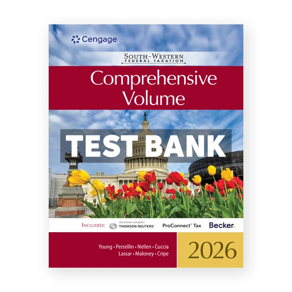 South - Western Federal Taxation 2026 Comprehensive 49th Young Test Bank