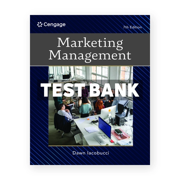 Marketing Management 7th Iacobucci Test Bank