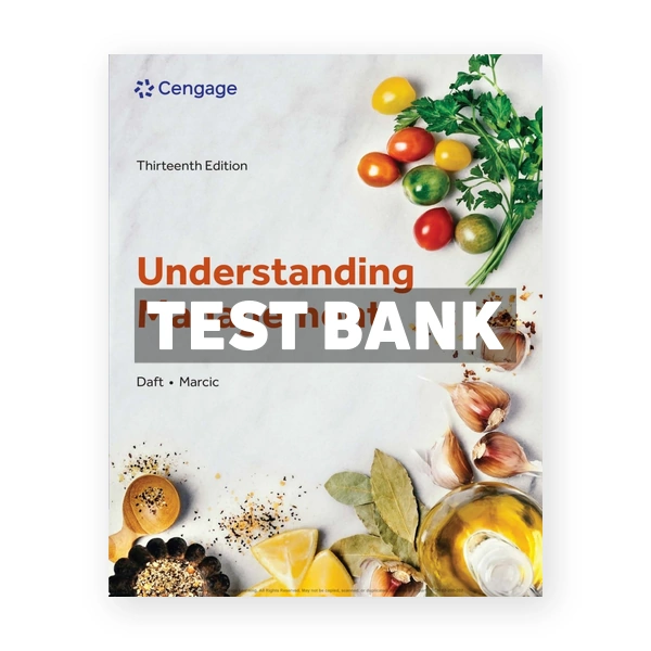 Understanding Management 13th Daft Test Bank