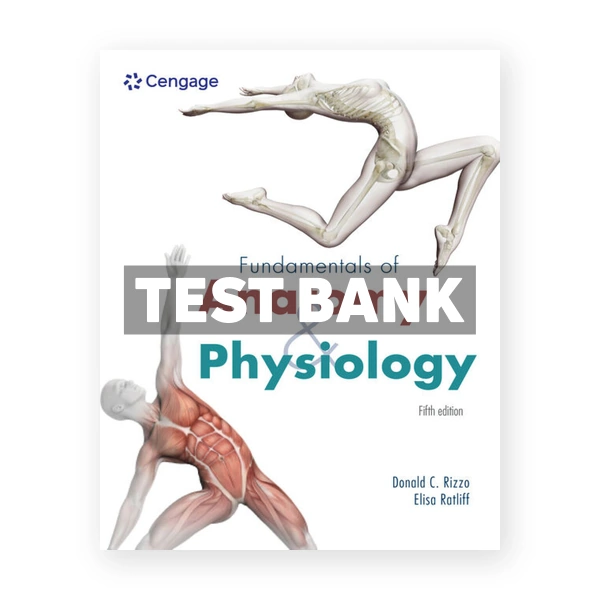 Fundamentals of Anatomy and Physiology 5th Rizzo Test Bank
