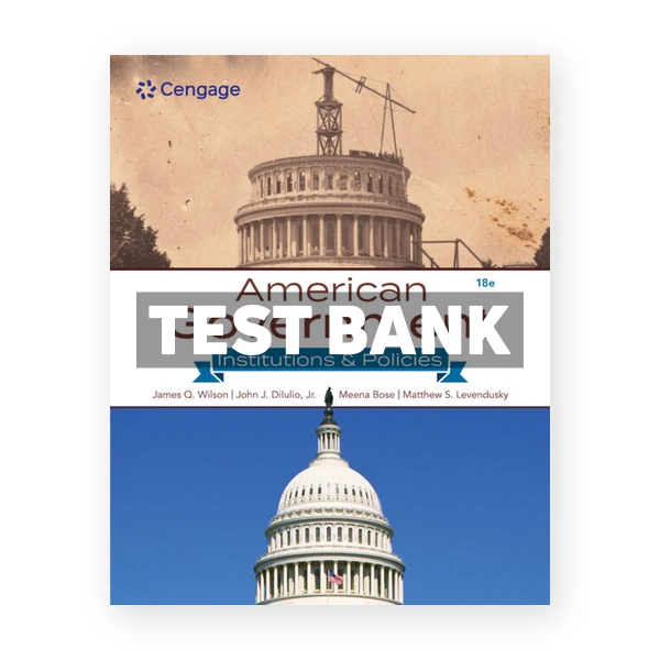 American Government 18th Wilson Test Bank