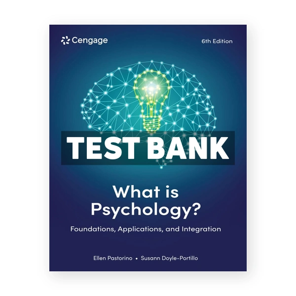 What is Psychology 6th Pastorino Test Bank