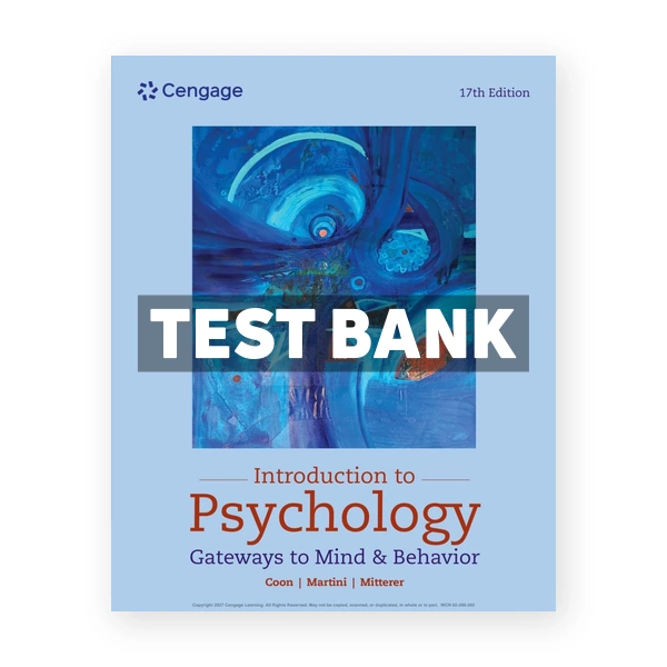 Introduction to Psychology 17th Coon Test Bank