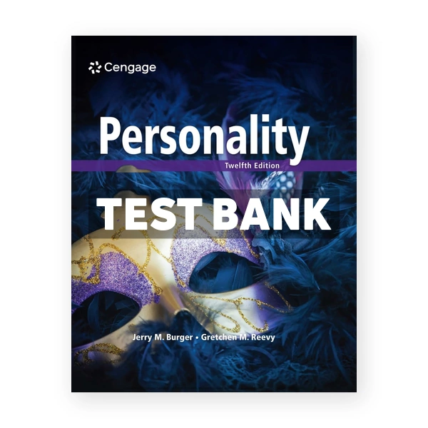 Personality 12th Burger Test Bank