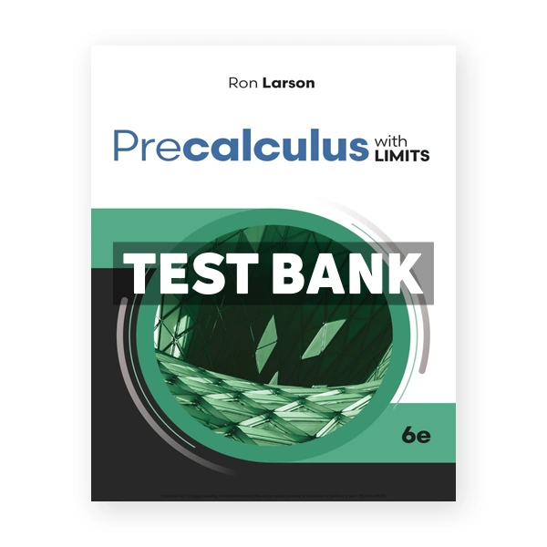 Precalculus with Limits 6th Larson Test Bank