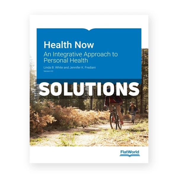 Health Now v4 1st White Solutions Manual