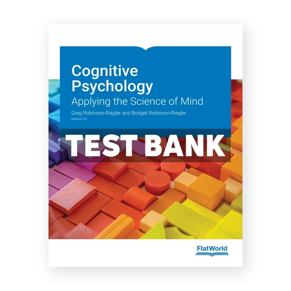 Cognitive Psychology v5 1st Riegler Test Bank