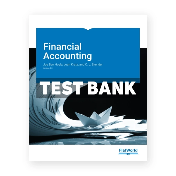Financial Accounting v4 1st Hoyle Test Bank