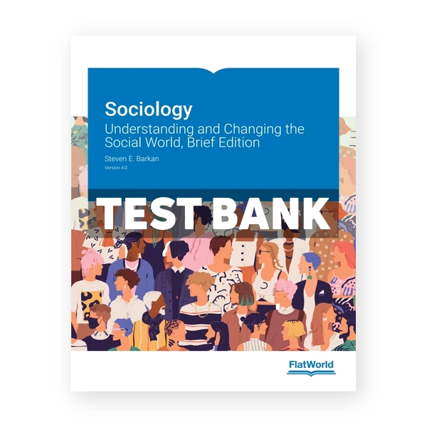 Sociology v4 1st Barkan Test Bank