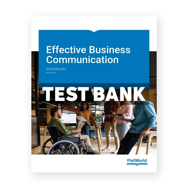Effective Business Communication v4 1st McLean Test Bank