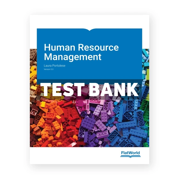 Human Resource Management v5 1st Portolese Test Bank