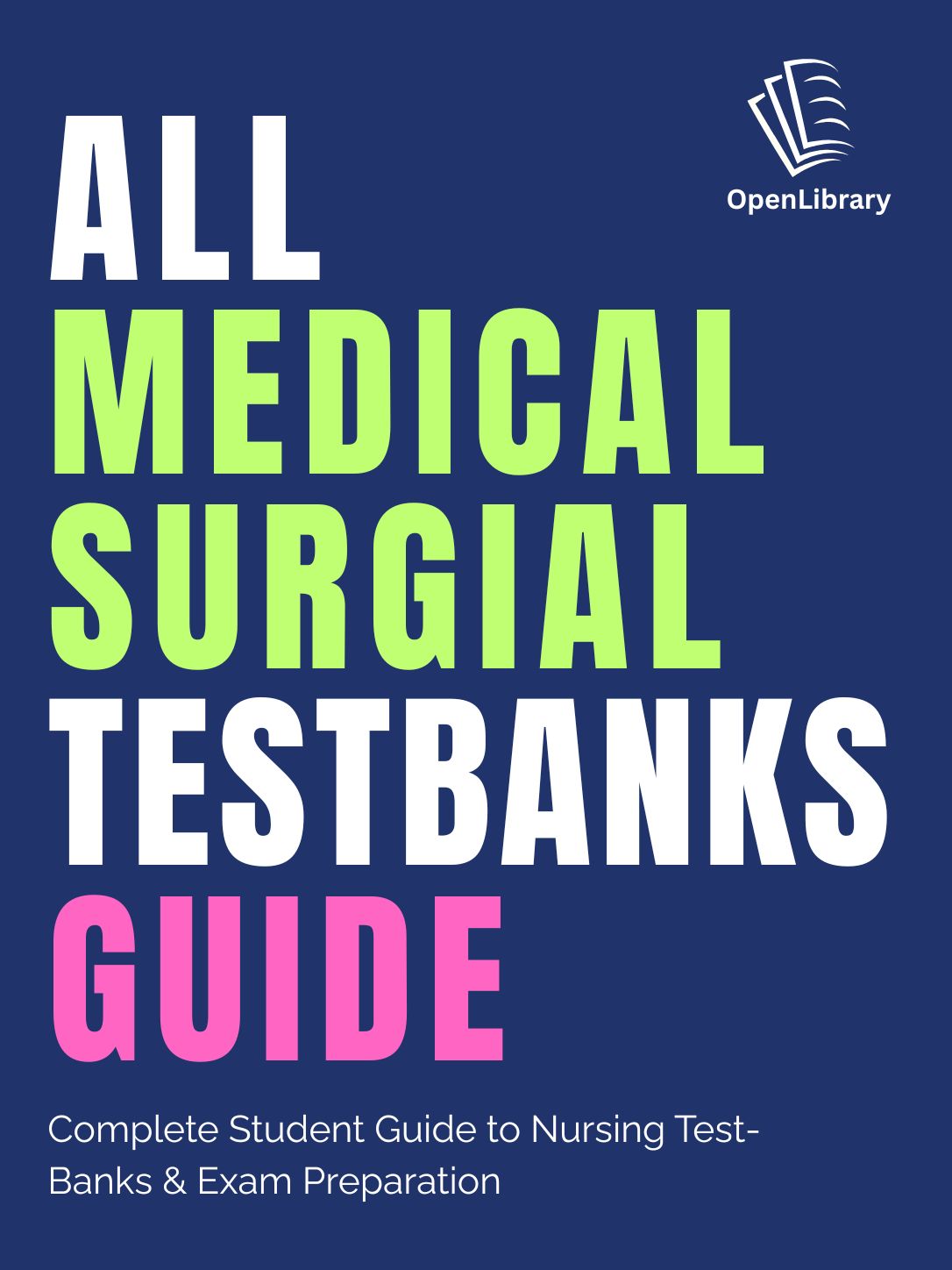 All Medical Surgical Nursing Test Banks Guide